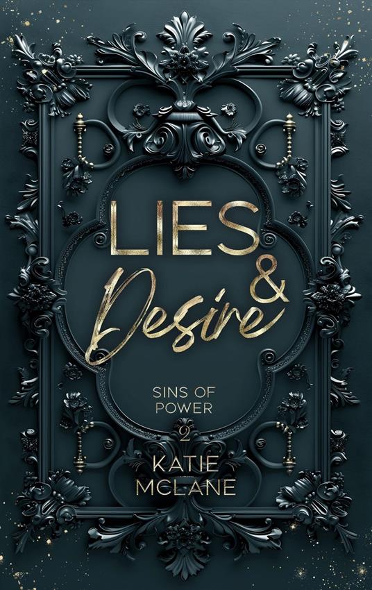 Sins of Power - Lies & Desire