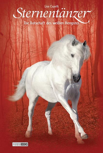 Sternentänzer, Band 18 - Die Botschaft des weißen Hengstes - Lisa Capelli - ebook
