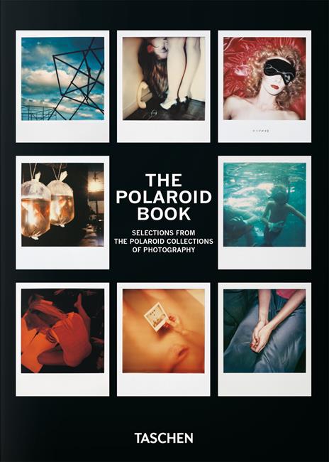 The Polaroid book. 45th Ed. Ediz. inglese, francese, tedesca - Barbara Hitchcock - copertina