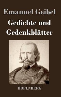 Gedichte und Gedenkblätter - Emanuel Geibel - cover