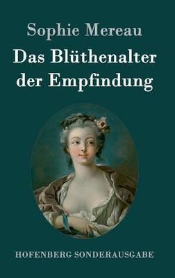 Das Blüthenalter der Empfindung - Sophie Mereau - cover