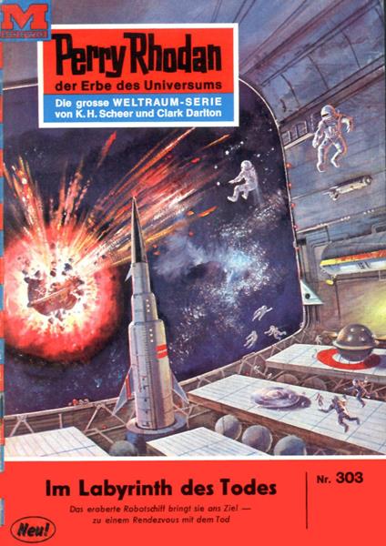 Perry Rhodan 303: Im Labyrinth des Todes