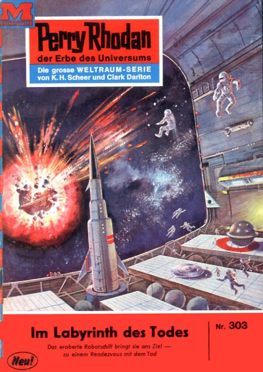 Perry Rhodan 303: Im Labyrinth des Todes