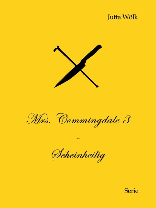 Mrs. Commingdale 3 - Scheinheilig