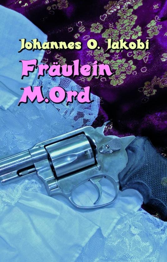Fräulein M. Ord