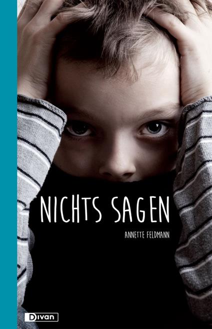 Nichts Sagen - Annette Feldmann - ebook