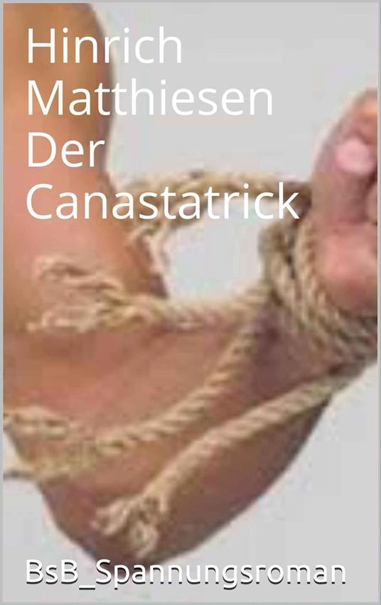 Der Canastatrick