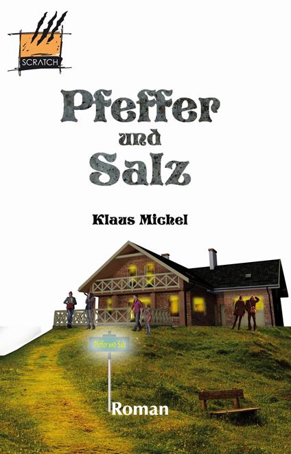 Pfeffer und Salz - Klaus Michel - ebook