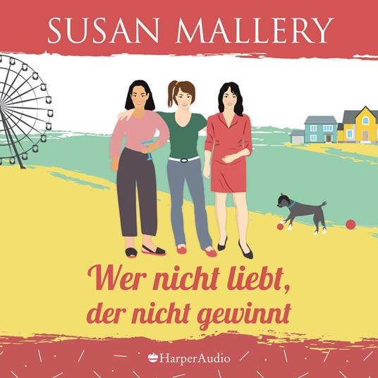 Wer nicht liebt, der nicht gewinnt (ungekürzt)
