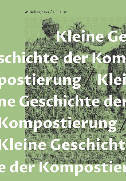 Kleine Geschichte der Kompostierung