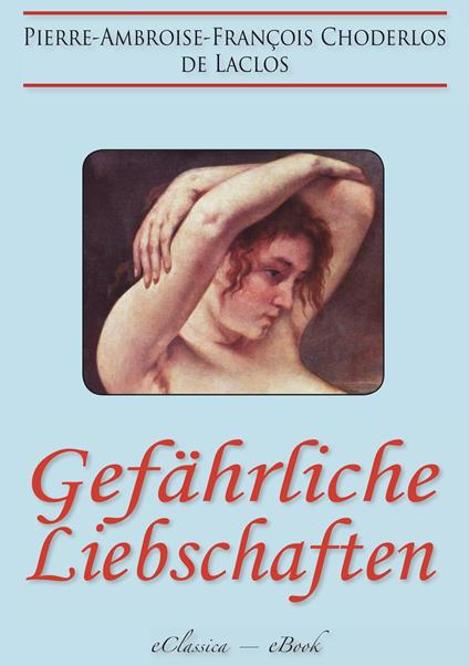 Gefährliche Liebschaften