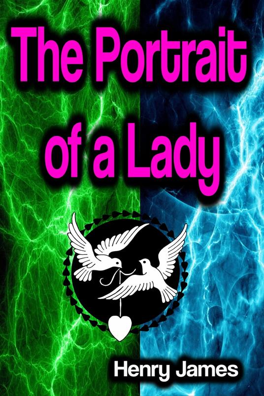 The Portrait of a Lady - Henry James - ebook