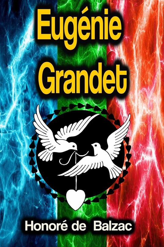 Eugénie Grandet - Honore de Balzac - ebook