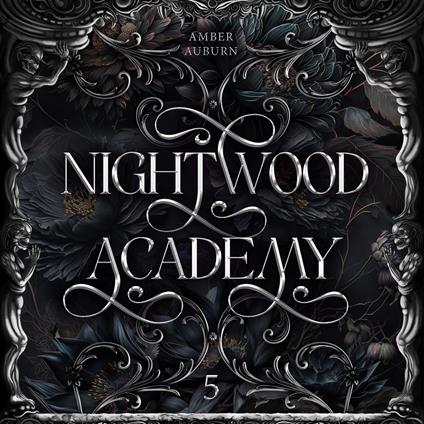 Nightwood Academy 5