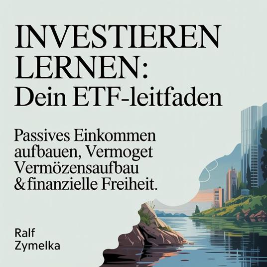 Investieren lernen - Dein ETF-Leitfaden