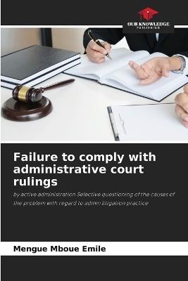 Failure to comply with administrative court rulings - Mengue Mboue Emile - cover