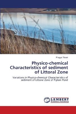 Physico-chemical Characteristics of sediment of Littoral Zone - Pragya Tiwari - cover