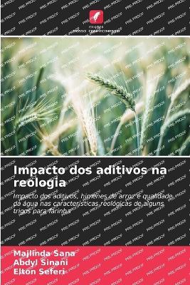Impacto dos aditivos na reologia - Majlinda Sana,Abdyl Sinani,Elton Seferi - cover