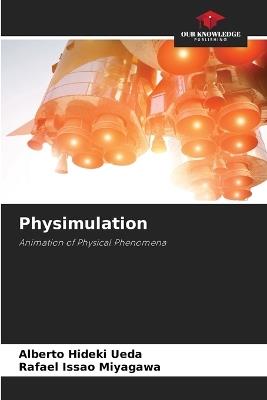Physimulation - Alberto Hideki Ueda,Rafael Issao Miyagawa - cover
