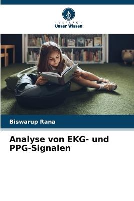 Analyse von EKG- und PPG-Signalen - Biswarup Rana - cover