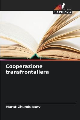 Cooperazione transfrontaliera - Marat Zhundubaev - cover
