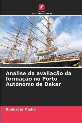 Análise da avaliação da formação no Porto Autónomo de Dakar - Boubacar Diallo - cover