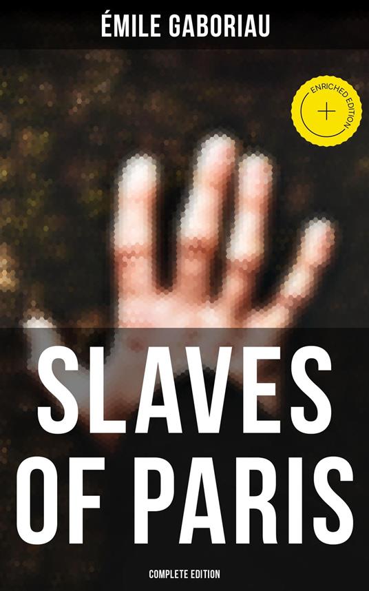 SLAVES OF PARIS (Complete Edition)