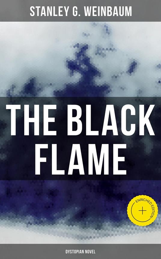 The Black Flame (Dystopian Novel)