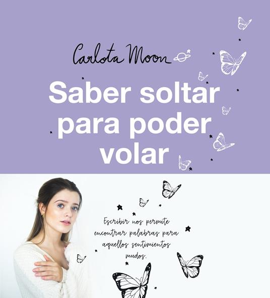 Saber soltar para poder volar - Carlota Moon - ebook