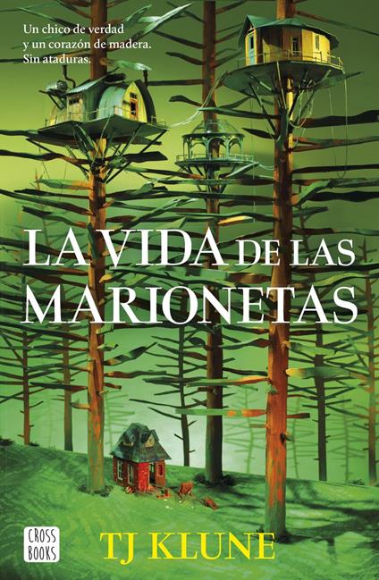 La vida de las marionetas - TJ Klune,CARLOS ABREU FETTER - ebook
