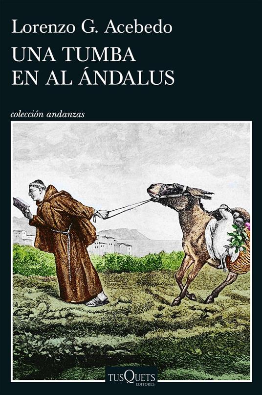 Una tumba en Al Ándalus (Serie Gonzalo de Berceo 3)