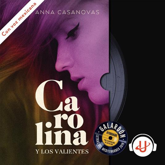 Carolina y los valientes
