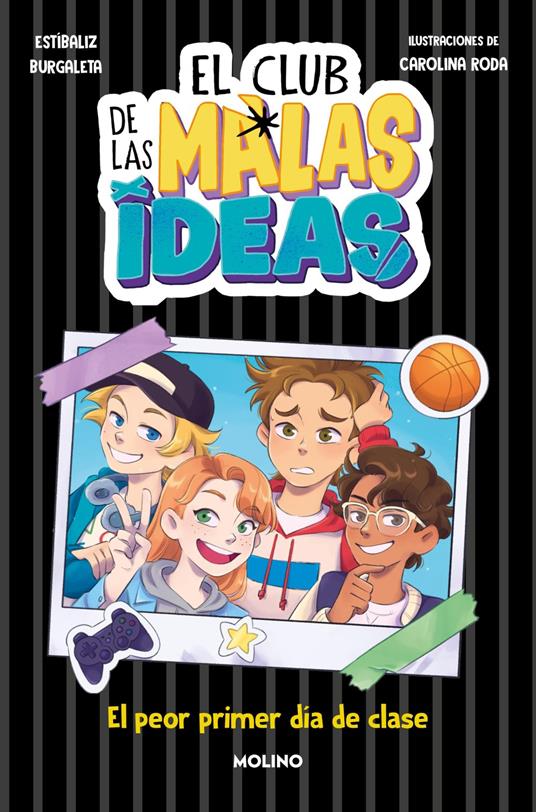 El club de las malas ideas 1 - El peor primer día de clase - Estíbaliz Burgaleta - ebook