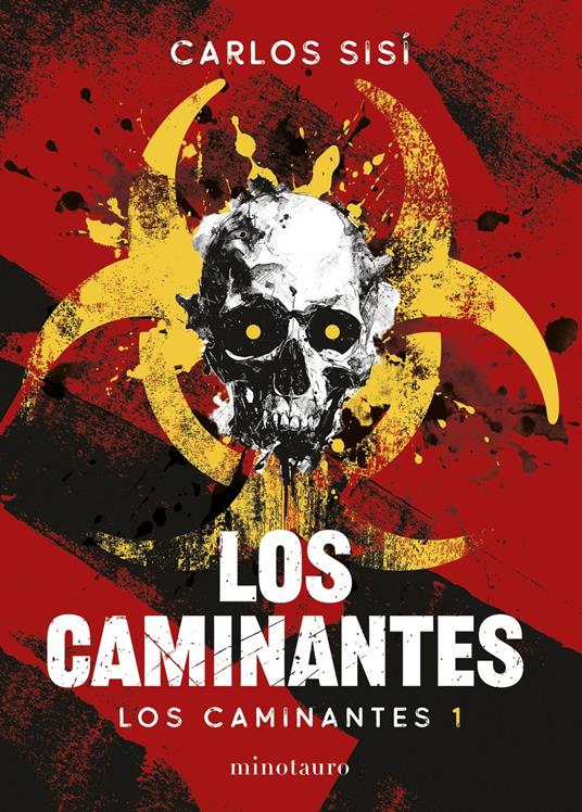 Los caminantes nº 01/06. Los caminantes