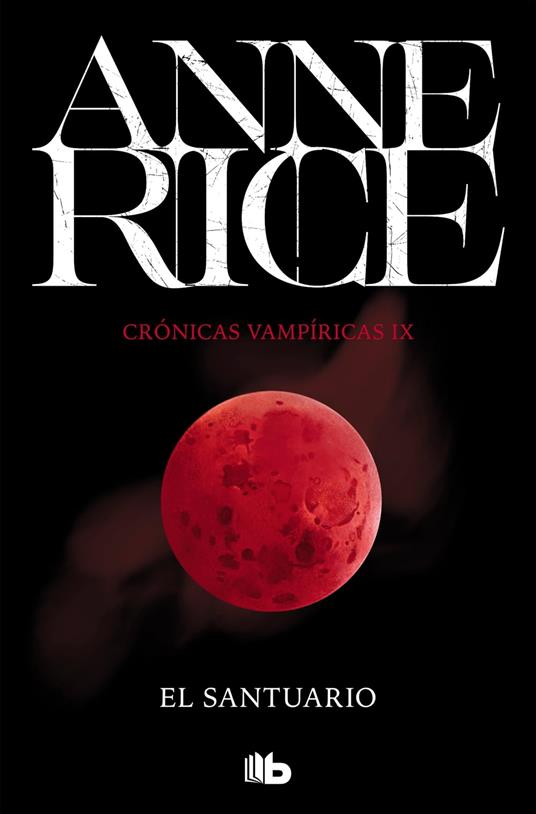 El santuario (Crónicas Vampíricas 9)