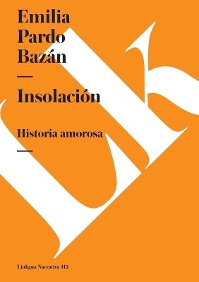 Insolación - Emilia Pardo Bazán - cover