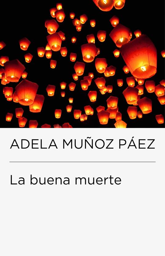 La buena muerte (Colección Endebate)