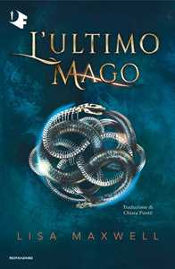 Libro L'ultimo mago Lisa Maxwell