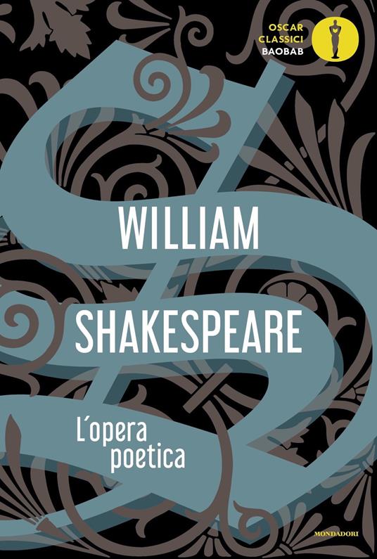 L'opera poetica. Testo inglese a fronte - William Shakespeare - copertina