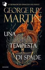 Libro Il Trono di Spade. Vol. 3: Una tempesta di spade George R. R. Martin