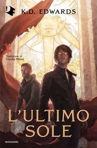 Libro L'ultimo sole K.D. Edwards