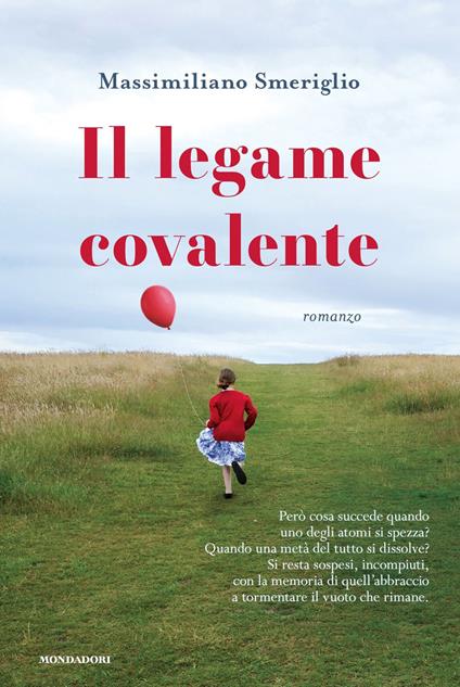 Il legame covalente - Massimiliano Smeriglio - copertina