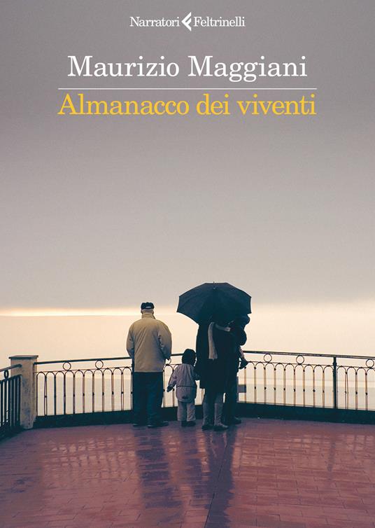 Almanacco dei viventi - Maurizio Maggiani - copertina