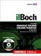 Il Boch. Dizionario francese-italiano, italiano-francese. Ediz. bilingue. Con CD-ROM - Raoul Boch - copertina