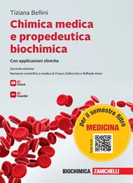 Chimica medica e propedeutica biochimica con applicazioni cliniche. Con ebook