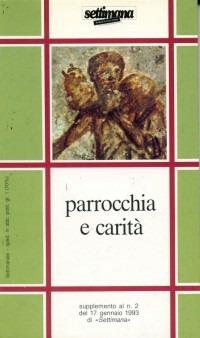 Parrocchia e carità. Schede su «Evangelizzazione e testimonianza della carità» - Giovanni Nervo - copertina