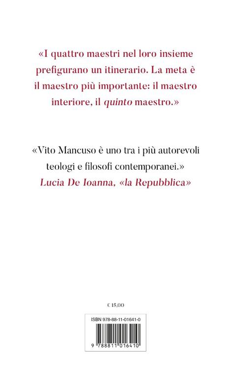 I quattro maestri - Vito Mancuso - 5