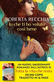 Io che ti ho voluto così bene
