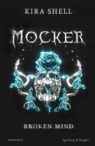 Broken mind. Mocker. Ediz. italiana. Vol. 2