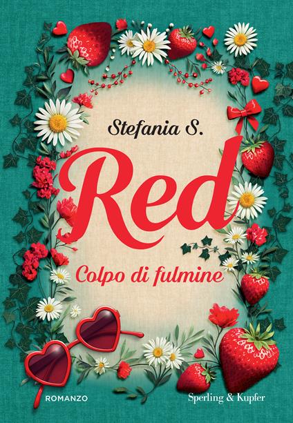 Red. Colpo di fulmine - Stefania S. - copertina